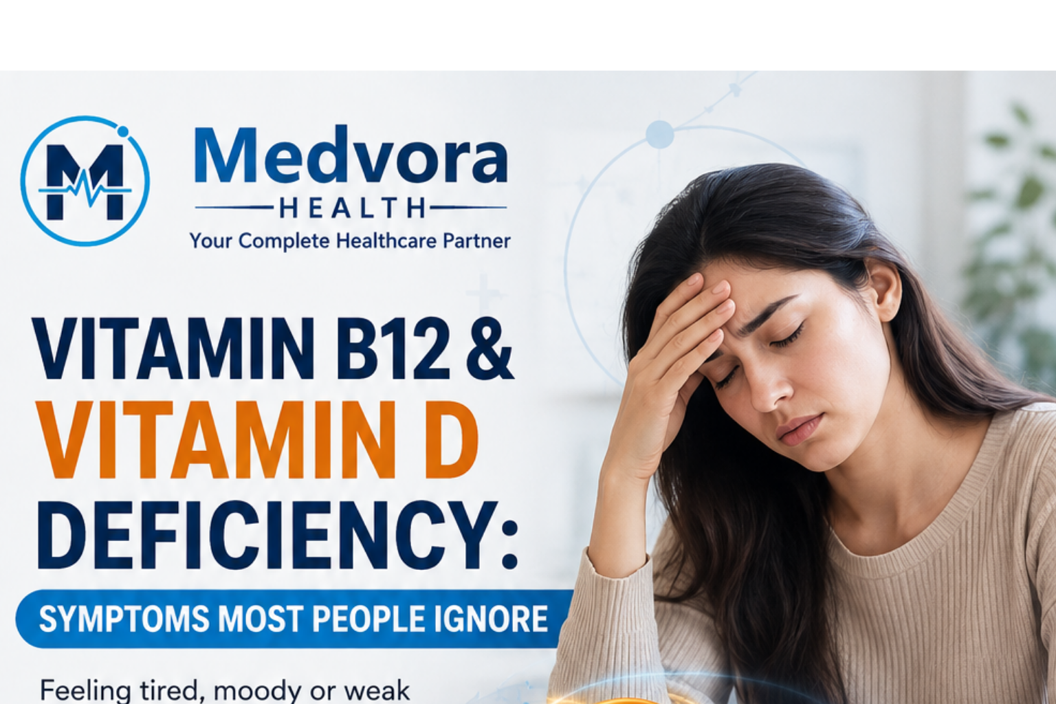 Vitamin B12 & Vitamin D Deficiency: Symptoms Most People Ignore